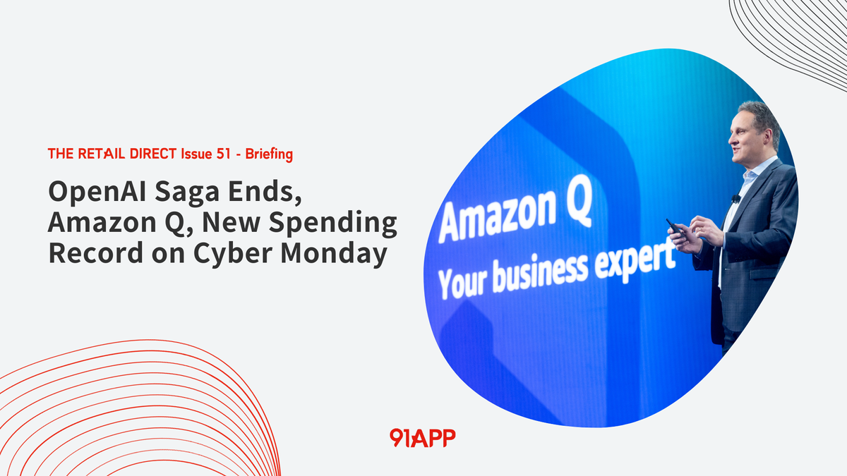 TRD Issue 51 - Briefing: OpenAI Saga Ends, Amazon Q, New Spending Record on Cyber Monday